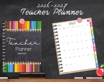 May include: A teacher planner for 2026-2027 with a chalkboard background. The planner features a cover with colorful pencils and the words "Teacher Planner." The open planner shows an August calendar page with a red apple illustration.
