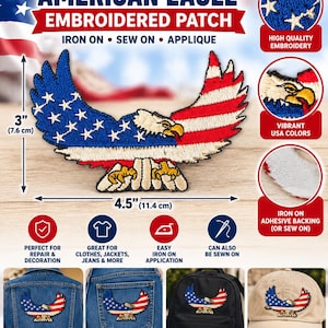 May include: An embroidered patch shaped like an eagle with wings spread, featuring a blue field with white stars on the left wing and red and white stripes on the right wing. It measures 3 inches by 4.5 inches and has an iron-on adhesive backing.
