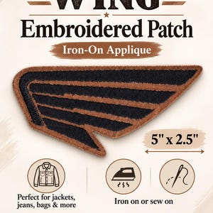 May include: A wing-shaped embroidered patch featuring alternating black and brown stripes. The patch measures 5 inches by 2.5 inches. Text on the image includes WING, Embroidered Patch, Iron-On Applique, 5" x 2.5", and Iron on or sew on.