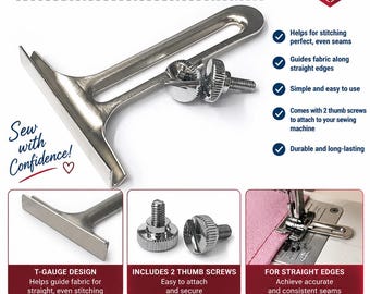 Sewing Machine T Gauge Edge Guide with 2 Thumb Screws for Straight Even Seams