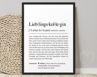 Poster LIEBLINGSKOLLEGIN Definition | Beste Kollegin Danke Lieblingskollegin persönliches Geschenk Abschied Kollegin Bild Arbeitskollegin