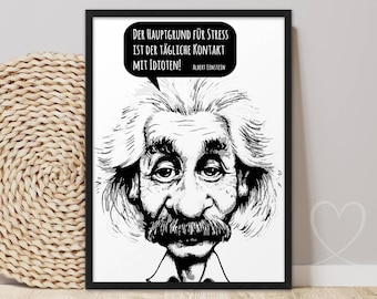 Poster: The Main Reason for Stress | Art Print | Einstein Quote | Gift for Friend, Girlfriend, Colleague, Office | Christmas Gift