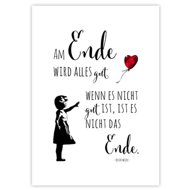 Am Ende wird alles gut ABOUKI® Kunstdruck Rahmen optional ...