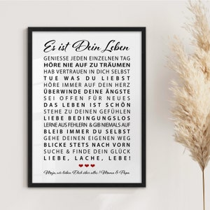Poster Es ist Dein Leben Motivation personalisiertes Bild mit Namen Weihnachtsgeschenk Sohn Tochter Geburtstagsgeschenk Junge Mädchen 18 Geburtstag Geschenkidee persönliches Geschenk Abitur Patenkind Kommunion Konfirmation Jugendweihe Studium