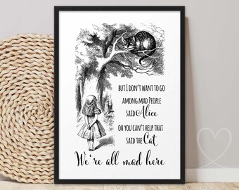 Poster "We're ALL MAD HERE" - Cheshire Cat Quote | Art Print Alice in Wonderland | Gift for Boyfriend/Girlfriend, Christmas