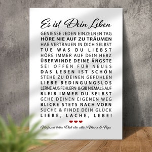 Poster Es ist Dein Leben Motivation personalisiertes Bild mit Namen Weihnachtsgeschenk Sohn Tochter Geburtstagsgeschenk Junge Mädchen 18 Geburtstag Geschenkidee persönliches Geschenk Abitur Patenkind Kommunion Konfirmation Jugendweihe Studium