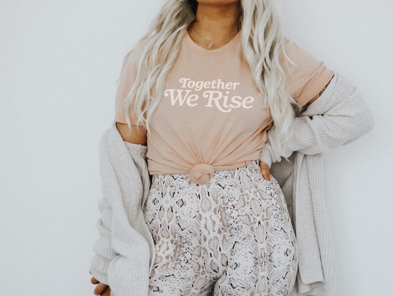 Women Empowerment Shirt plus size tshirts womens shirts together we rise shirt women empowerment vintage t shirt together we rise