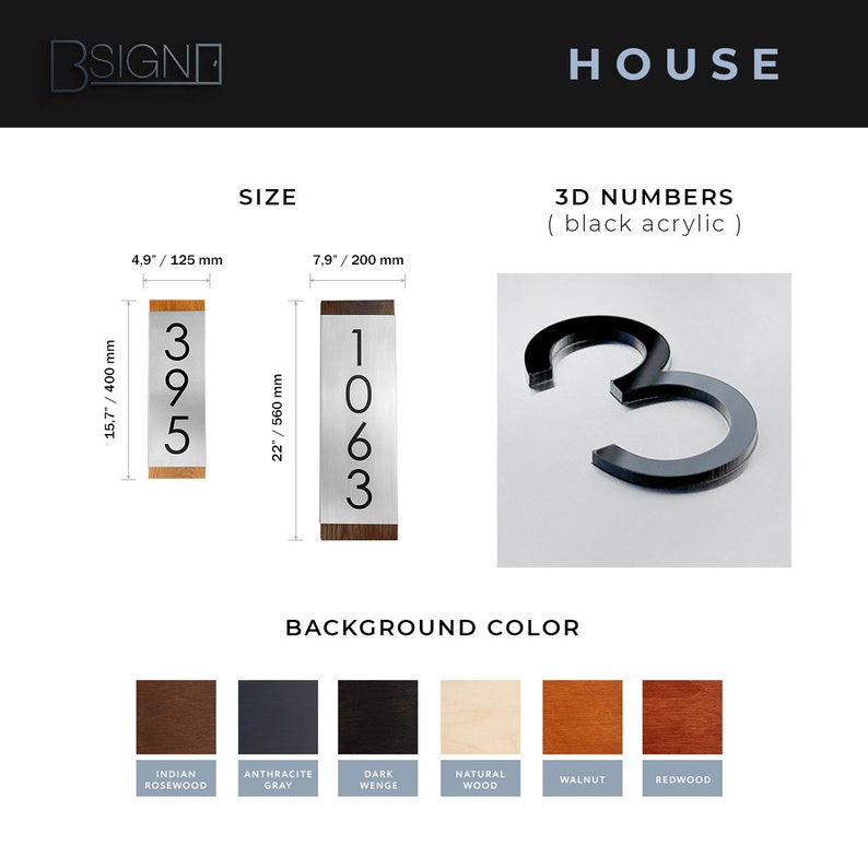 May include: House number sign with 3D black acrylic numbers. The sign is available in two sizes: 4.9 inches by 15.7 inches and 7.9 inches by 22 inches. The background color options include Indian Rosewood, Anthracite Gray, Dark Wenge, Natural Wood, Walnut, and Redwood.