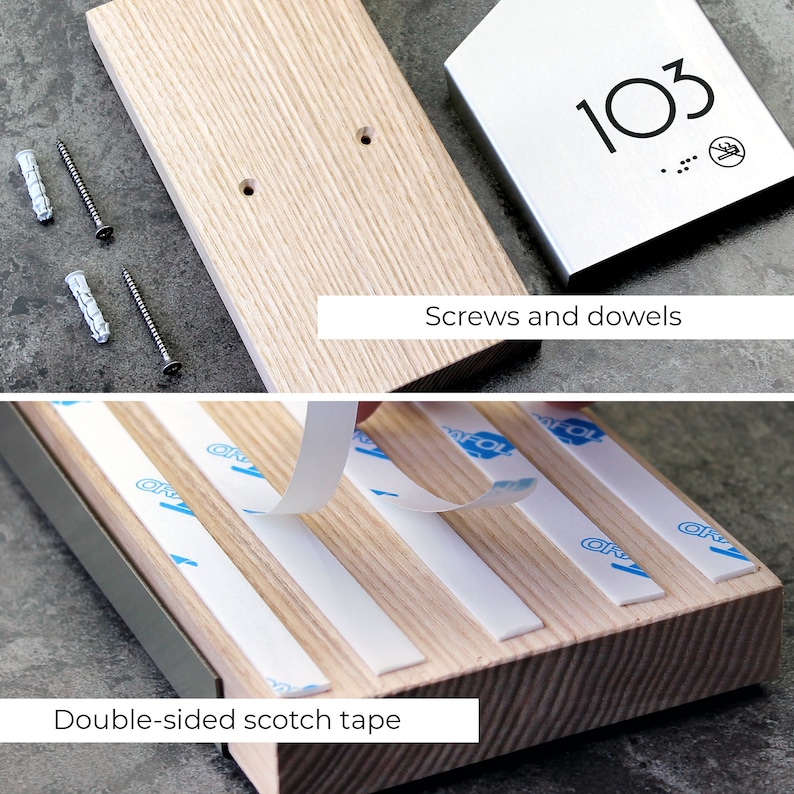 May include: A wooden plaque with two holes for screws or dowels. The plaque is shown with screws and dowels, as well as double-sided tape. The plaque is also shown with a silver metal house number plaque with the number 103.
