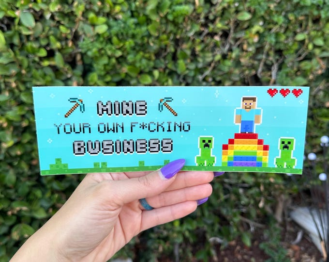 Minecraft Funny Bumper Sticker | Vinyl 9”