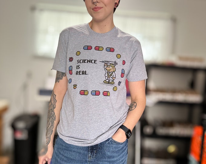 Science is Real Dr Mario Shirt | Funny shirt | Gamer Gift