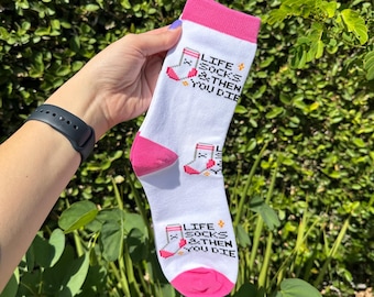 Life Socks And Then You Die, Comfy, Unisex Cotton Socks