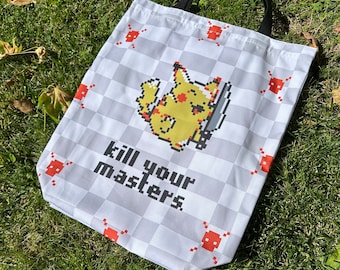 Kill Your Masters Tote Bag