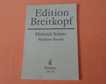 Sheet Music Book Matthew Passion (J. S. Bach) Edtion Breitkopf Heinrich Schütz Score EB 720