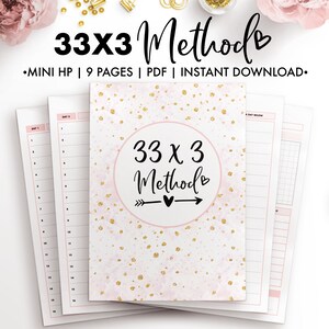 May include: A printable 33x3 Method planner with a pink and gold glitter background. The planner includes 9 pages and is available as an instant download.