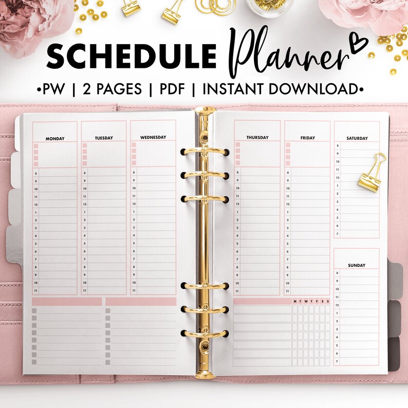 May include: Pink planner with gold accents, open to a weekly schedule layout. The planner includes daily time slots and a section for notes. Text at the top reads "SCHEDULE Planner" and "&bull;PW | 2 PAGES | PDF | INSTANT DOWNLOAD."