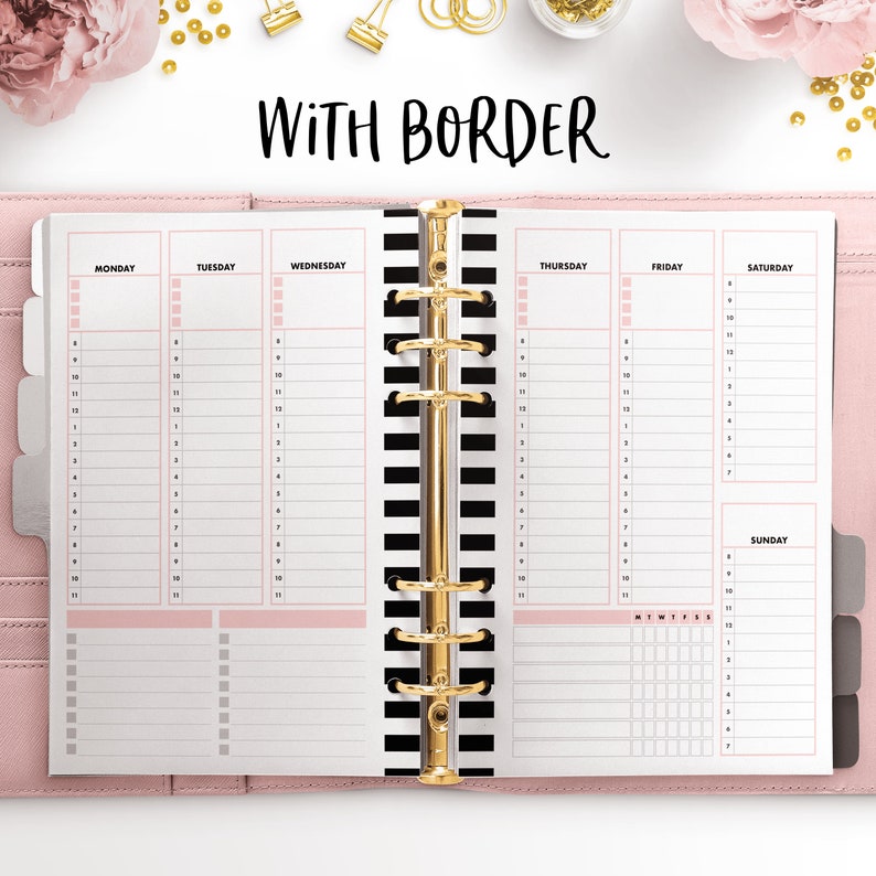May include: Pink planner with a weekly layout, featuring sections for each day of the week. The pages have a pink border and a black and white striped spine. The text "WITH BORDER" is at the top.