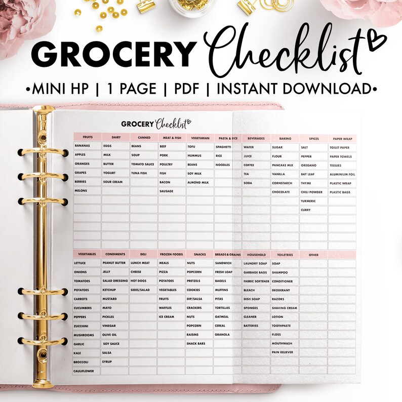 May include: A pink and white grocery checklist printable with the title "GROCERY Checklist" in a handwritten font. The checklist is organized into categories like fruits, dairy, canned goods, and vegetables. The text "&bull;MINI HP | 1 PAGE | PDF | INSTANT DOWNLOAD." is also visible.