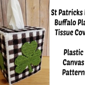 Buffalo Plaid St Patricks Day Shamrock Tissue Box Cover Plastic Canvas Pattern ~ Rustic Farmhouse Decor ~ Instant PDF Download