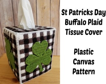 Buffalo Plaid St Patricks Day Shamrock Tissue Box Cover Plastic Canvas Pattern ~ Rustic Farmhouse Decor ~ Instant PDF Download