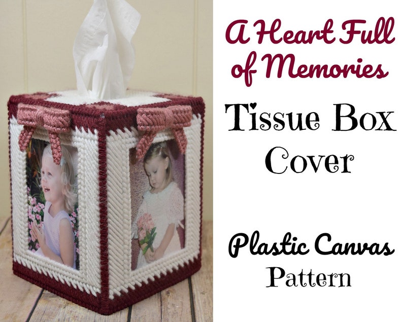 Plastic Canvas Tissue Box Cover A Heart Full of Memories Plastic Canvas Pattern Instant Download image 2