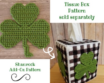 ADD ON PATTERN ~ Rustic Shamrock Plastic Canvas Pattern for the Buffalo Plaid St Patricks Day Tissue Box Cover