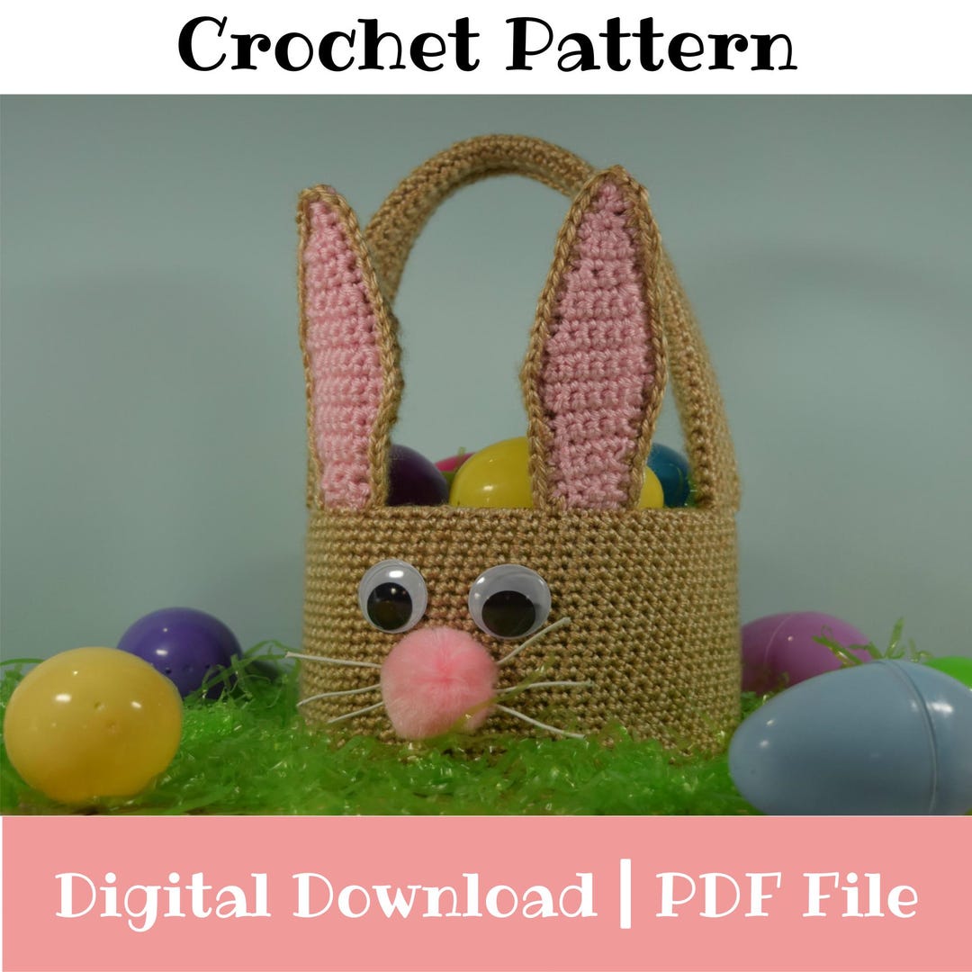 Easter Bunny Basket Crochet Pattern for Boys or Girls ~ Instant PDF ...