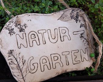 Handgefertigtes Keramik Schild "Naturgarten"