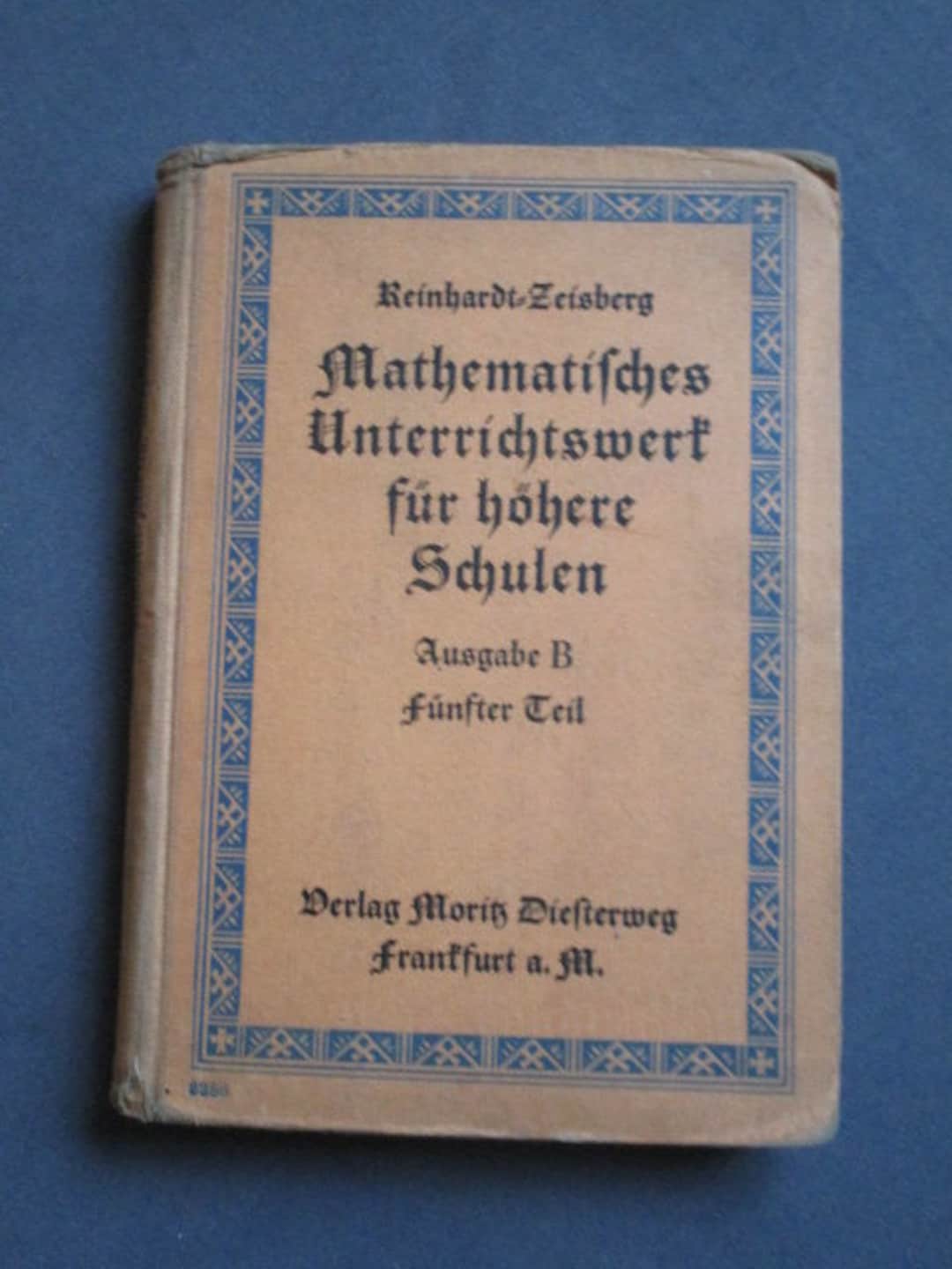 Antique Mathematics Book, Secondary Schools, Ca. 1930, Diesterweg ...