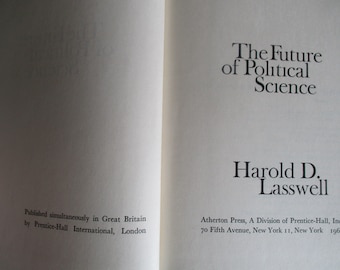 Buch The Future of Political Sciene, Lasswell,  1963 englisch wissenschaftlich Politik