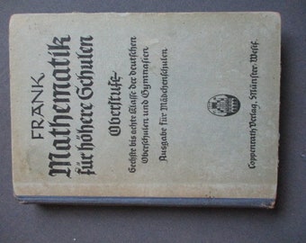 antikes Mathematikbuch, 1941, Oberstufe, Mädchenschulen, vintage, Coppenrath, Frank