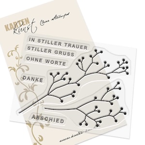 Clear Stamps -  Stille Zweige KK-0241 - Karten-Kunst Scrapbooking Text-Stempel Motiv-Stempel Worte & Sprüche deutsch Trauer Beileid Äste