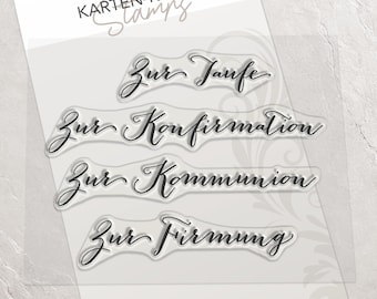 May include: Clear stamp sheet with four different phrases in German: "Zur Taufe", "Zur Konfirmation", "Zur Kommunion", and "Zur Firmung". The stamps are designed for card making and scrapbooking.