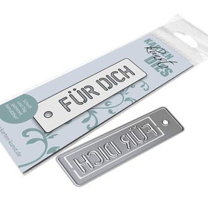 Stanzschablone Stencil Tag Für Dich kk-D111 - Cutting Dies Stanzen Scrapbooking Karten-Kunst Geburtstag Anhänger Geschenk Worte deutsch