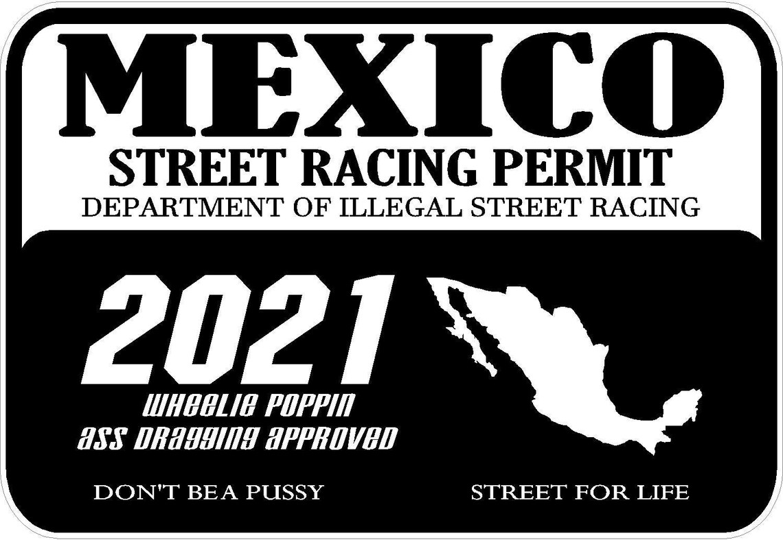 Street Racing Permit 2021 Window Decal Sticker Drag Racing Etsy