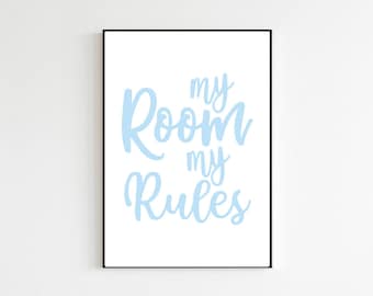 Teenager Gift Funny Teen Gift Print Only Bedroom Present My Room, My Rules Pastel Colour | Funny Teen Phrases | Teen Wall Art Room Decor Art