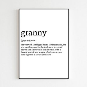 Granny Definition Print Only Granny Gift Granny Wall Art Home Decor Grannie Print Granny