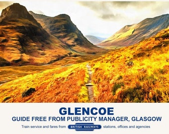 Vintage Style Railway Poster Glencoe Scotland A4/A3/A2 Print