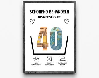 May include: A white sign with black text that reads "Schonend Behandeln Das Gute Stück Ist" with a heart on either side of the text. The number 40 is in the center of the sign, with the numbers made of euro bills. Below the number 40 are three symbols: a hand washing symbol, a no spin symbol, and a no iron symbol. The text below the symbols reads "Nur Handwäsche", "Nicht Schleudern", and "Falten Nicht Bügeln".