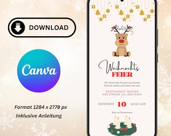 Puede incluir: Un smartphone muestra una invitación a una fiesta de Navidad con una ilustración de reno, el texto "Weihnachts FEIER" y detalles del evento. La invitación incluye un botón de descarga y el logotipo de Canva.