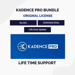 May include: A graphic with the text "KADENCE PRO BUNDLE" and "ORIGINAL LICENSE". It includes the phrases "No GPL", "Unlimited Sites", "Life time Update", and "LIFE TIME SUPPORT". The Kadence Pro logo is also displayed.