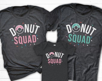 Donut Party Funny Donut Lover Gift Doughnut Family Matching Shirts Donut Squad Shirt Birthday Bachelorette Party
