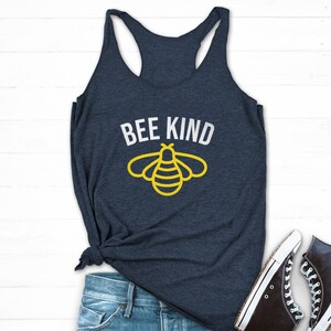 Bee Kind Tank Top, Bee Kind Shirt, Be Kind Tank Top, Anti Bullying Shirt, Be Nice Shirt, Cute Bee Shirt, Bee Shirt, Honeybee Be A Nice Human