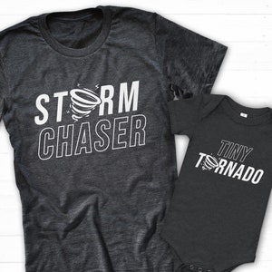 Storm Chaser Shirt, Tiny Tornado T-Shirt, Mom Baby Shirt, Dad Toddler Matching, Family Shirt, Mother Daughter Tshirt, Mother Son Shirt
