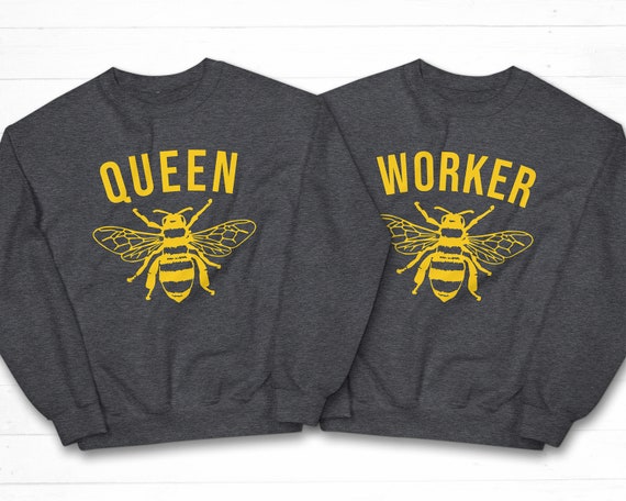 Queen Bee Sweatshirt Worker Bee Shirt 