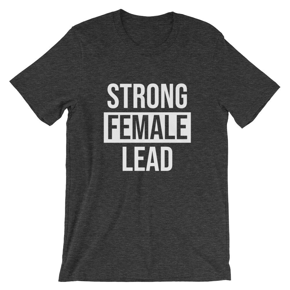 Strong Female Lead Shirt Girl Power Shirt Feminism Shirt Etsy