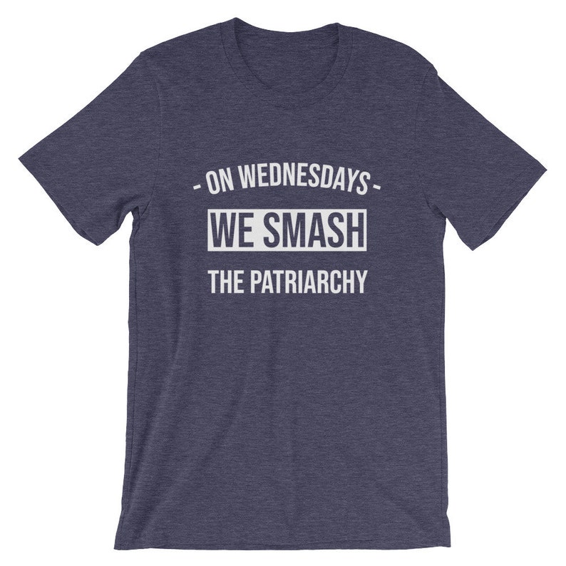 On Wednesdays We Smash The Patriarchy Shirt, Equal Rights Shirt, Feminism Tshirt, Girl Power Shirt, Down With The Patriarchy, Feminist Shirt image 3