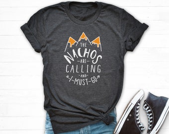 Nachos Shirt, Nacho Gift, Mexican Food Shirt, Cinco De Mayo Shirt, Nacho Average Shirt, Chips and Salsa T-shirt, Snacking Shirt, Tex Mex Tee