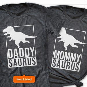 Daddy Saurus Shirt, Dinosaur Party Shirt, Dino Dad, Daddysaurus T Shirt, Matching Mom and Dad Announcement Shirt, Daddy Dinosaur Shirt