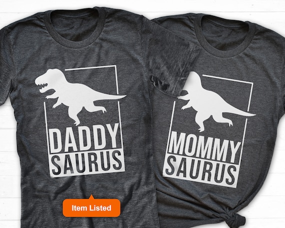 Daddysaurus T Shirt T Rex Daddy Saurus Dinosaur Mom Dad Daddysaurus T Shirt T Rex Daddy Saurus Dinosaur Mom Dad